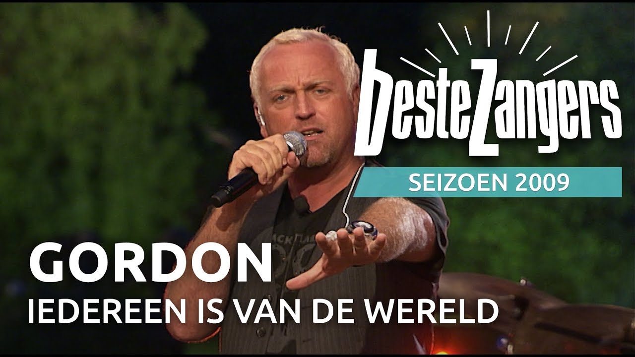 Gordon - Iedereen is van de wereld | Beste Zangers 2009