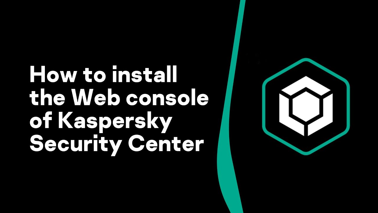 Part 3: How to enable web management console for Kaspersky Endpoint Security for Business