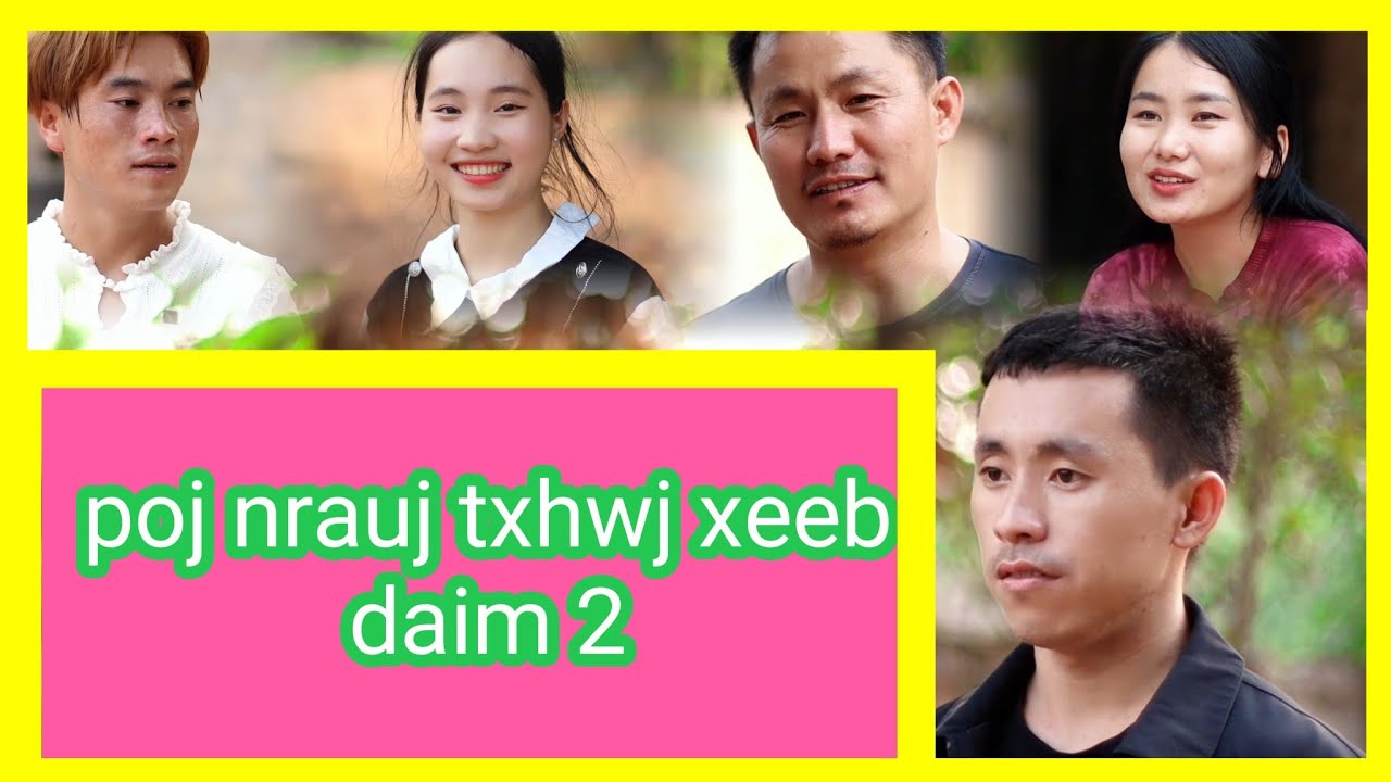 poj nrauj txhwj xeeb movie funny lis foom vaj EP2