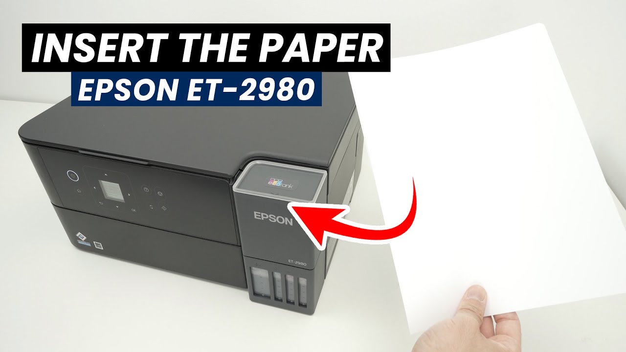 Epson ET-2980 : How to Fill Up the Paper