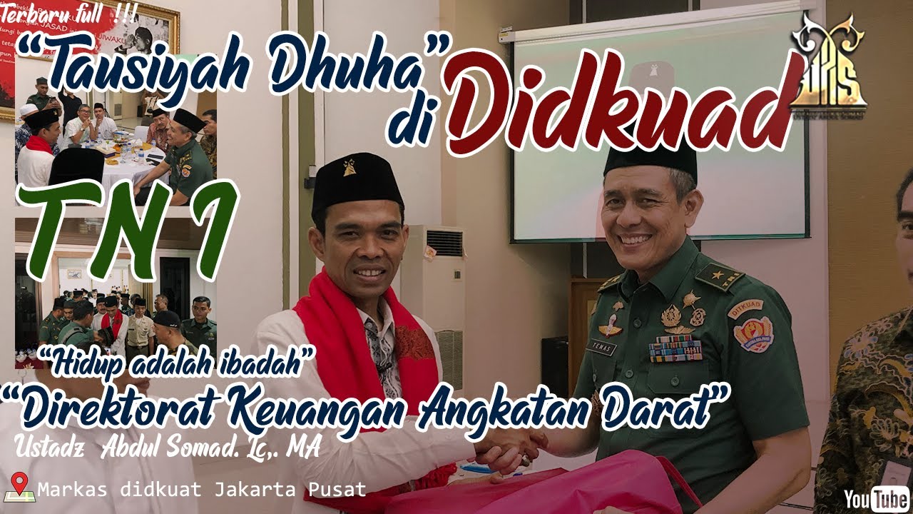 TAUSIAH DHUHA DI DIREKTORAT KEUANGAN ANGKATAN DARAT, JAKARTA PUSAT | HIDUP ADALAH IBADAH