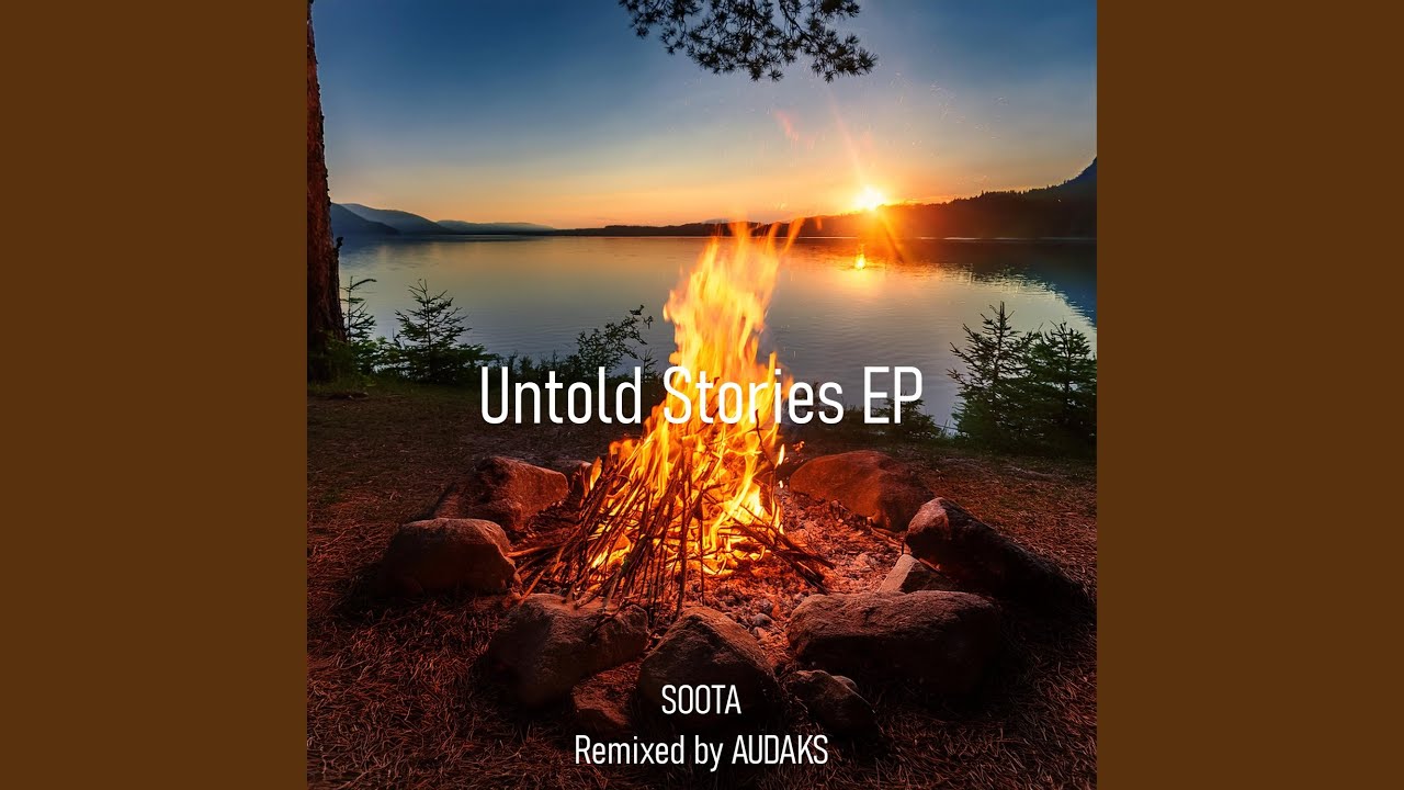 Untold Stories