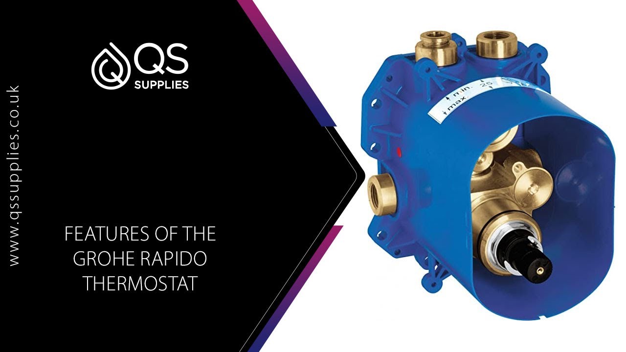 Features Of The GROHE Rapido Thermostat