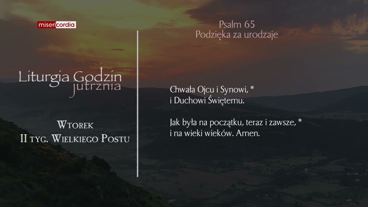 Liturgia Godzin | Jutrznia | Piątek, II tyg. Wielkiego Postu