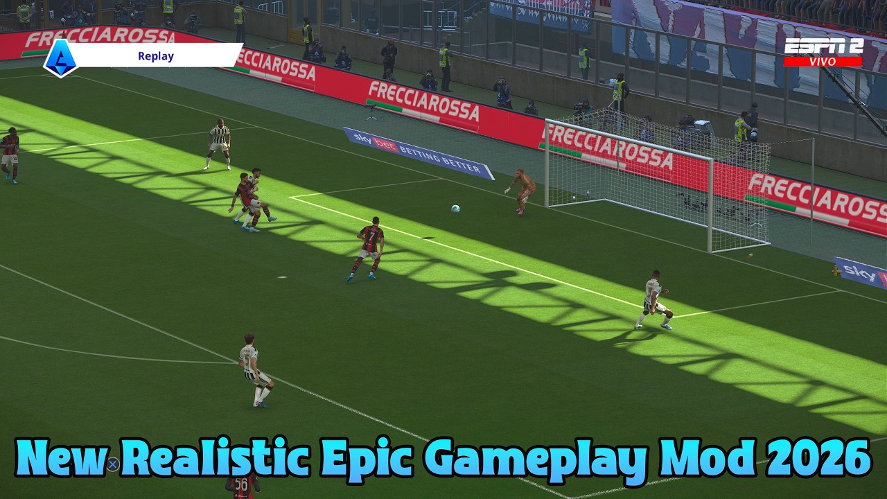 New Realistic Epic Gameplay Mod 2026 - PES 2021 & Football Life 2026