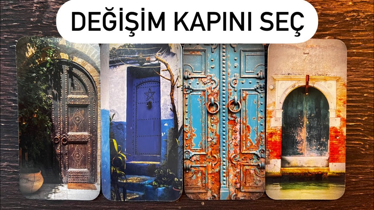 Önünde hangi değişim kapıları açılıyor 🚪💕