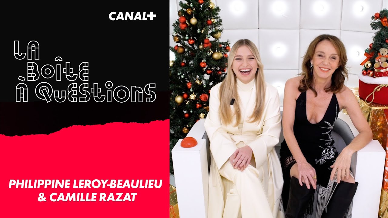 La Bo&icirc;te &agrave; Questions de Philippine Leroy-Beaulieu & Camille Razat - 16/12/2021