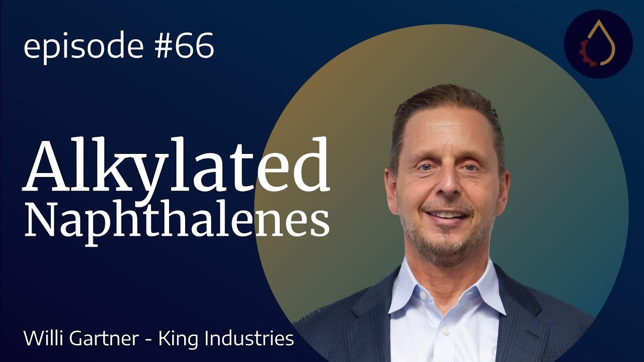 Эпизод 066 | Алкилированные нафталины с Вилли Гартнером (King Industries)