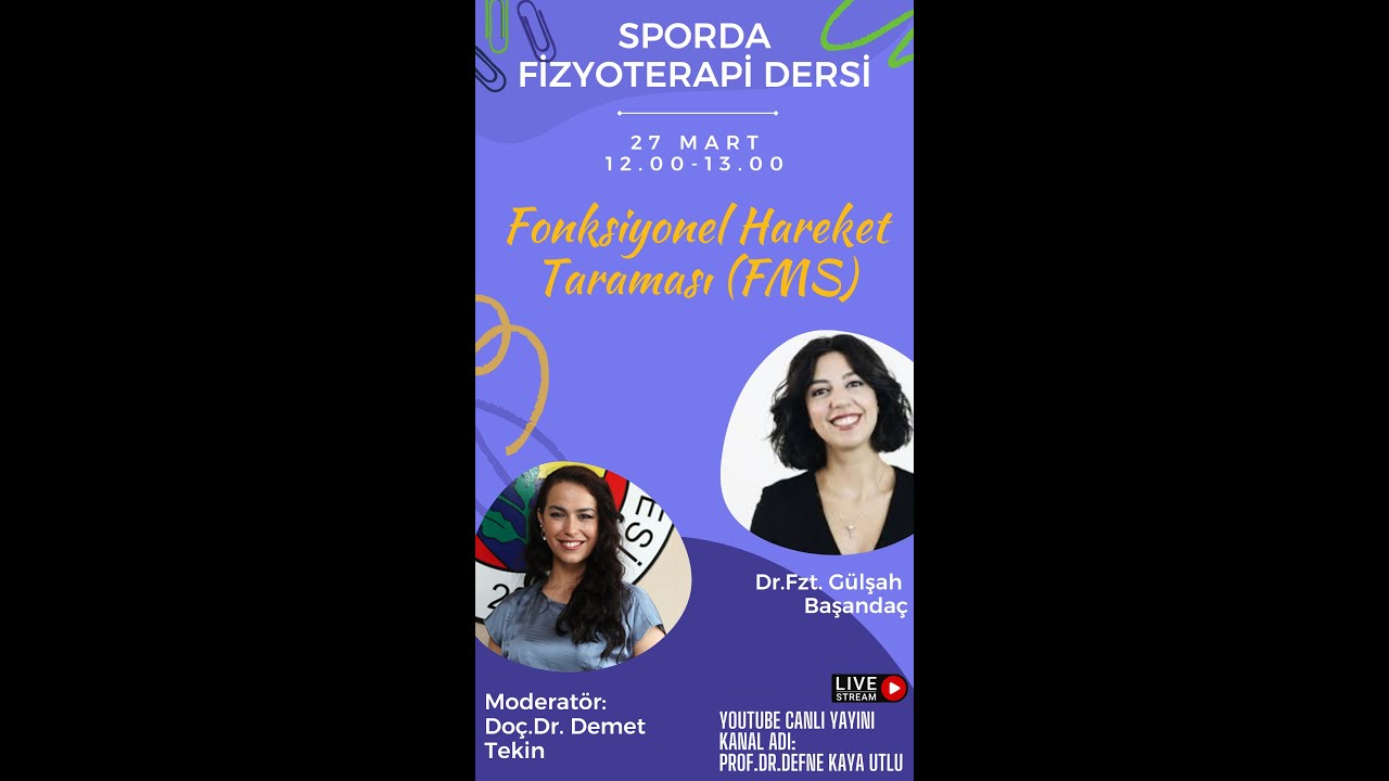 Sporda Fizyoterapi Dersi 5: Fonksiyonel Hareket Analizi (FMS) ve Düzeltici Egzersizler