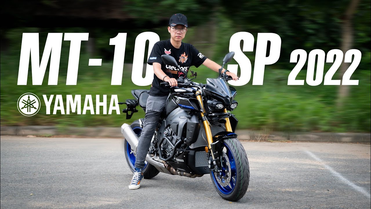 Yamaha MT-10 SP 2022 ở Việt Nam: bấy nhiêu công nghệ đã đủ sức đấu Honda CB1000R?