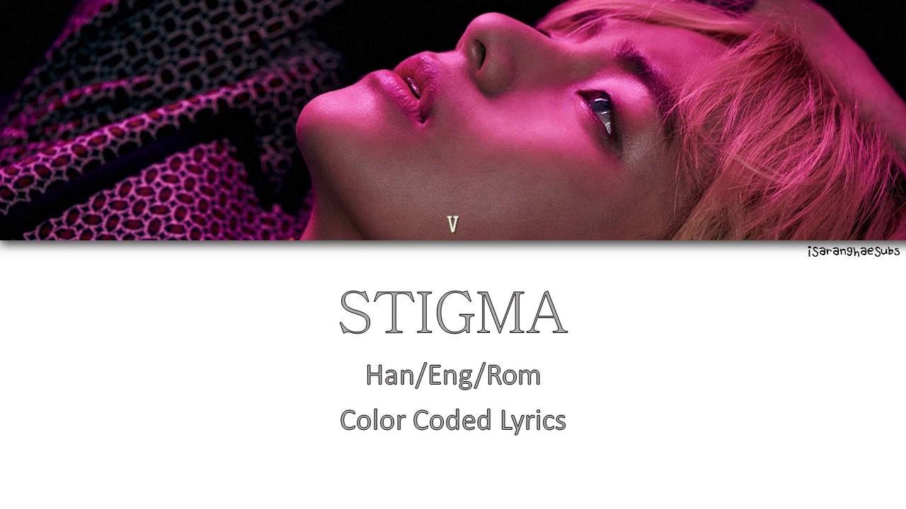 BTS (방탄소년단) - STIGMA [Color Coded Han|Rom|Eng]