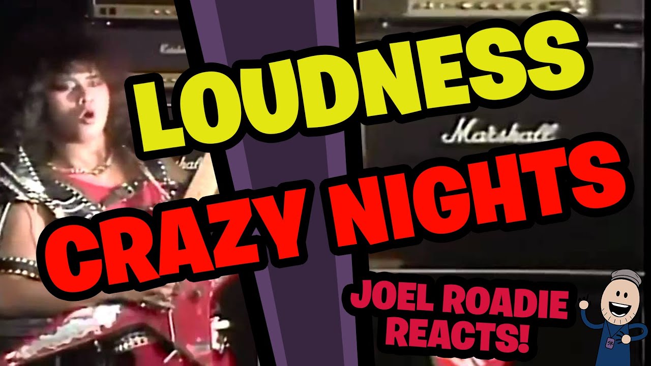 Loudness | Crazy Nights - Roadie Reacts