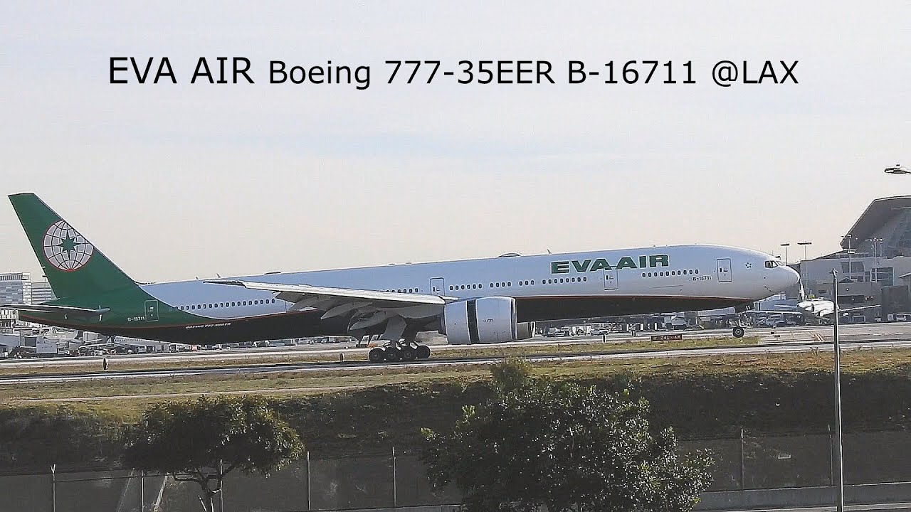 長榮航空 Boeing 777-35EER B-16711  LAX arrival- 12.20.2019