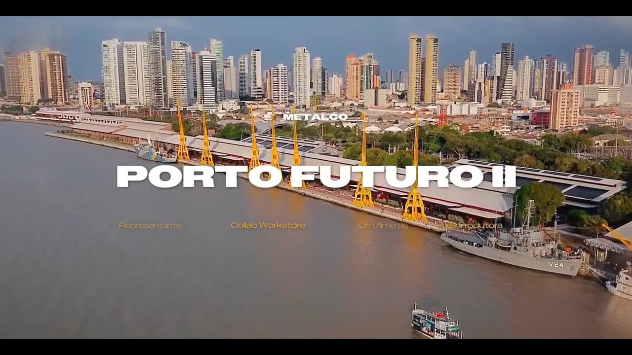 Porto Futuro II - Belém, PA - Metalco