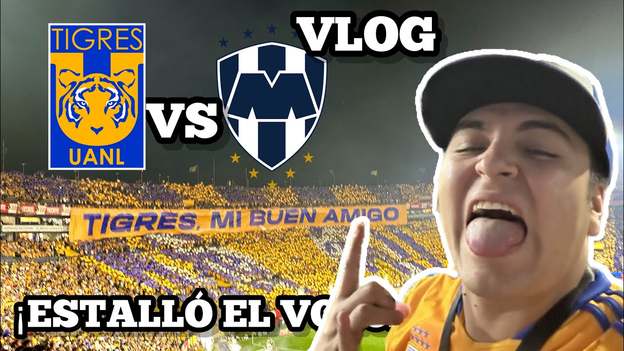 ESTALLÓ EL VOLCAN en la semifinal de Tigres vs Rayados en el clausura 2023 de la LIGA MX vlog 🤘🏻