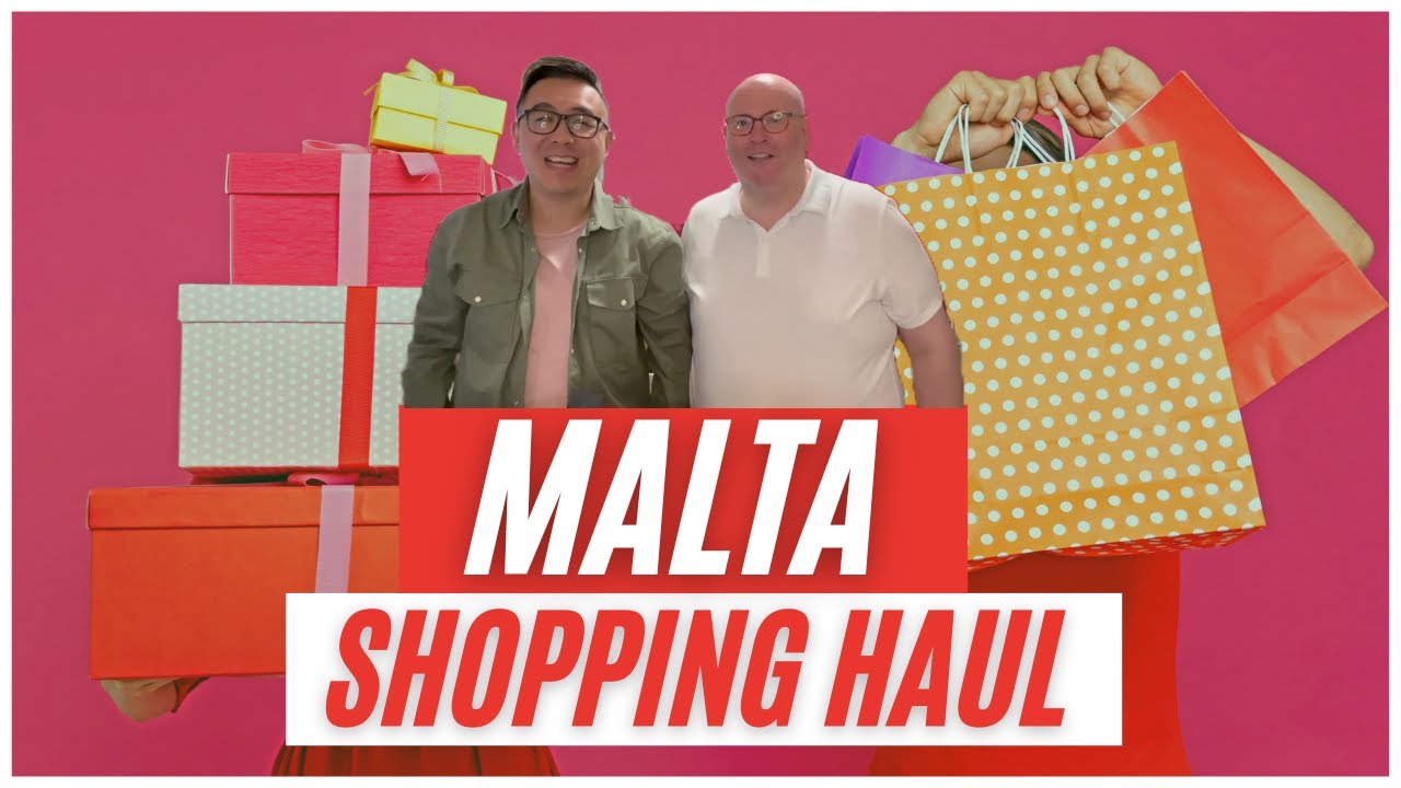 Malta Shopping Haul