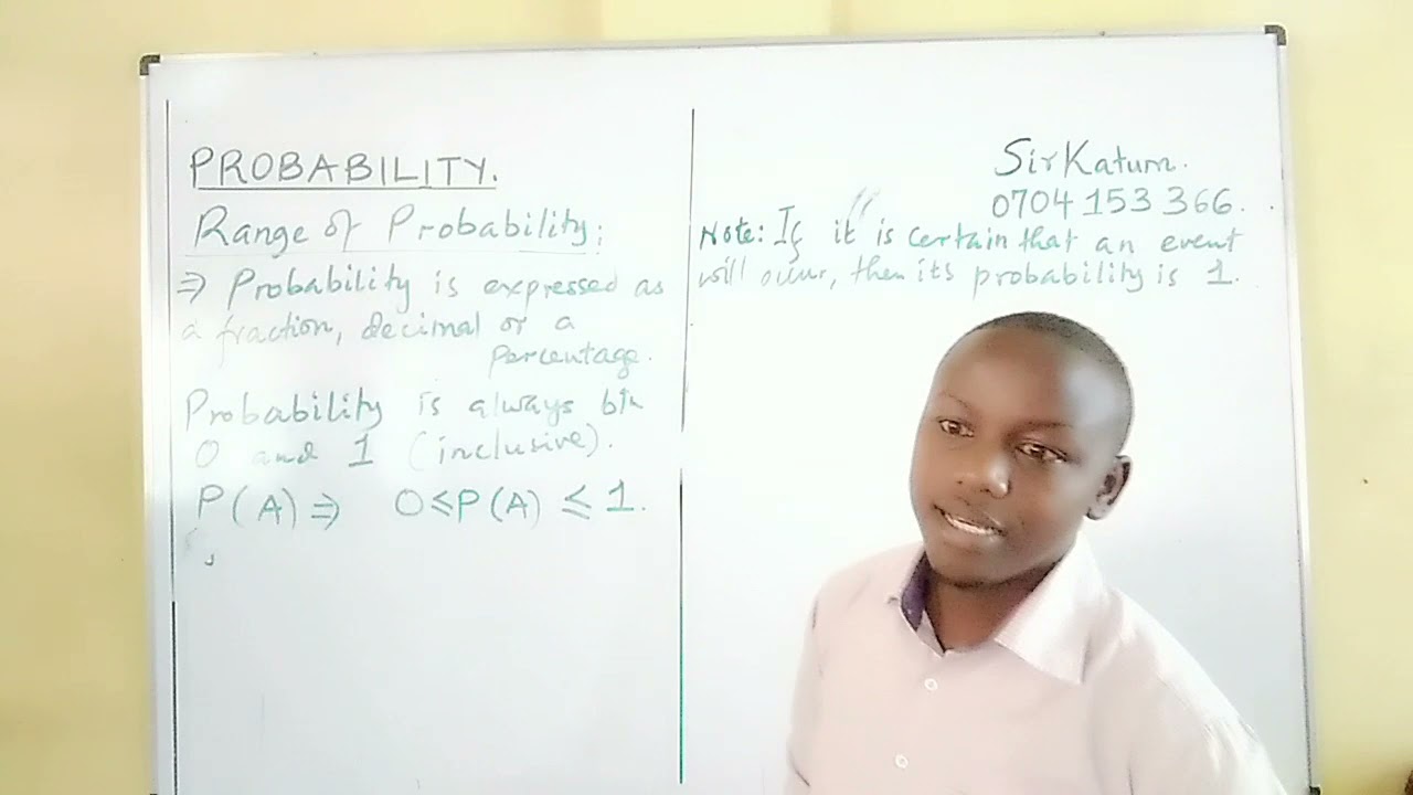 SirKatum: Probability. The Range of Probability.