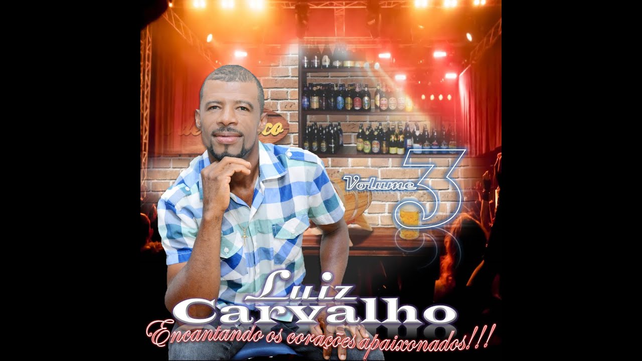 Luiz Carvalho Relembrando Sucessos 2024