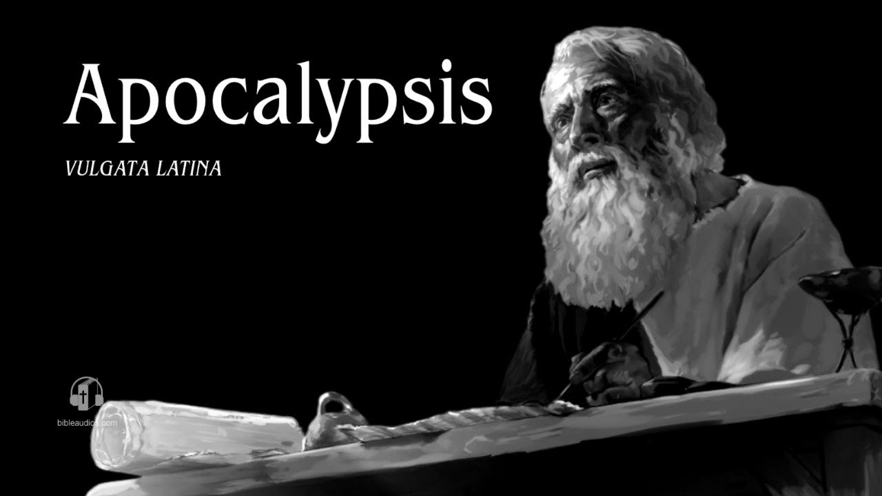 Apocalypsis - Vulgata Latina (Latin Audio Bible) Book #27