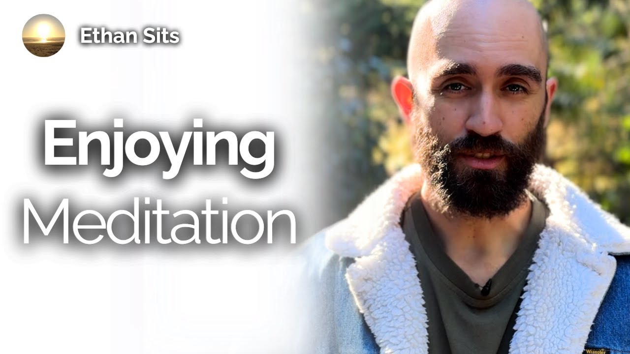 You MUST Enjoy Your Meditation Practice (don't make this mistake)