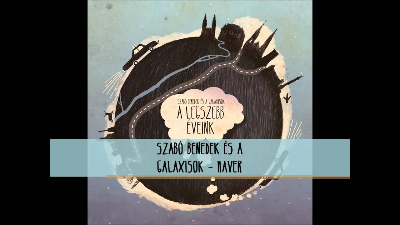 Galaxisok - haver