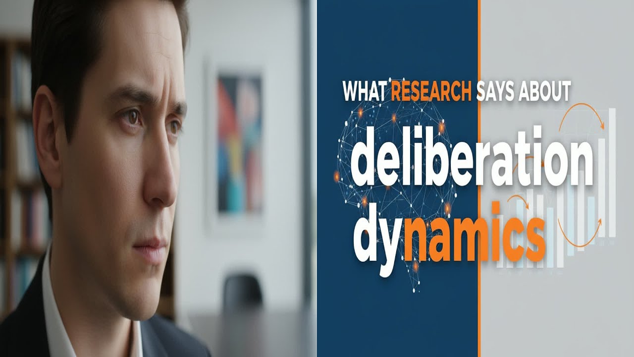 Deliberation Dynamics: Research Secrets to Better Group Decisions!