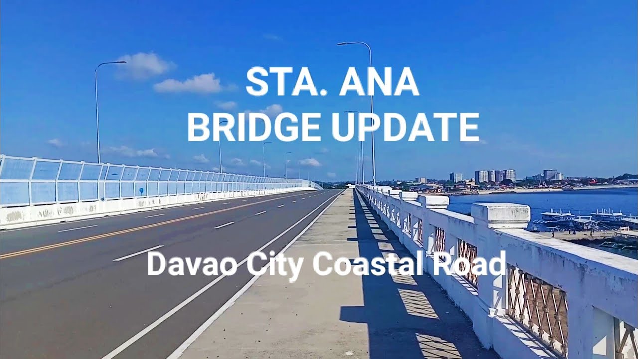 STA. ANA BRIDGE UPDATE l DAVAO CITY COASTAL ROAD  #coastalroad #davaocity 
