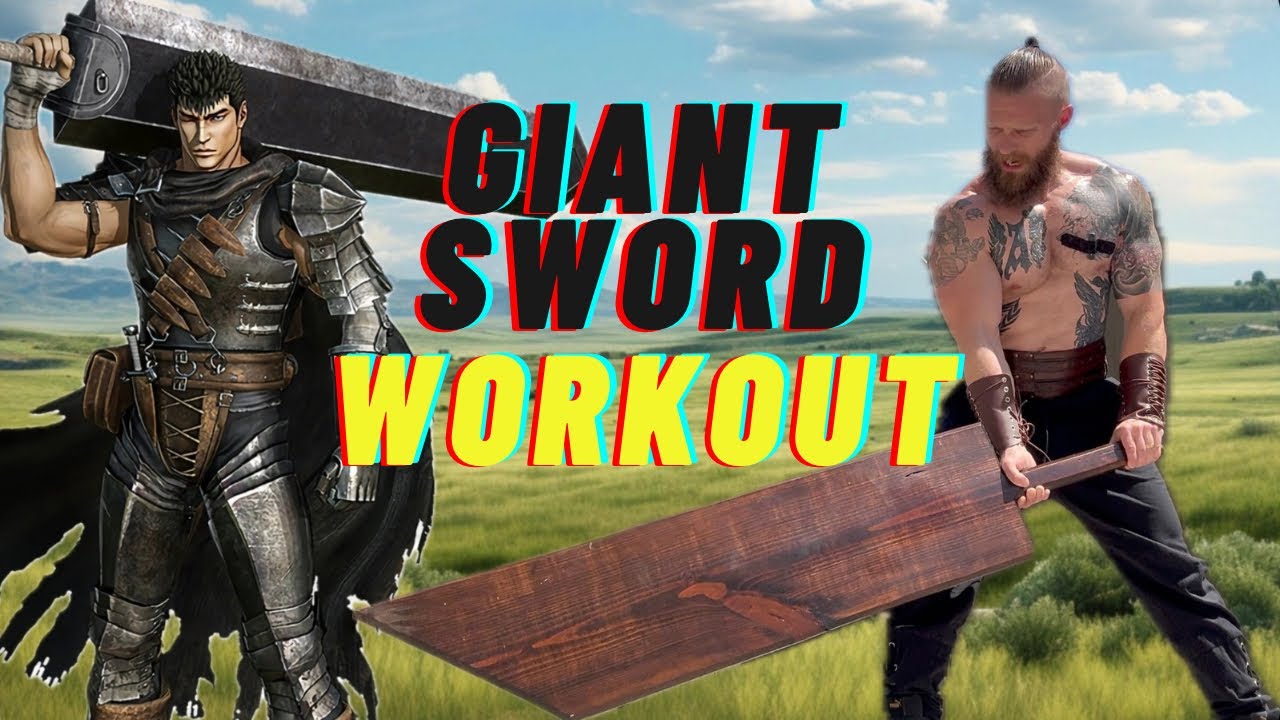Giant Sword training - going BERSERK