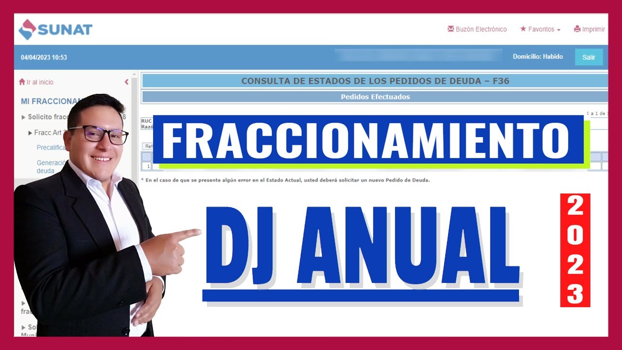 Como SOLICITAR el fraccionamiento de la DJ anual Persona Natural o Jur&iacute;dica | Sunat 2023 Actualizado
