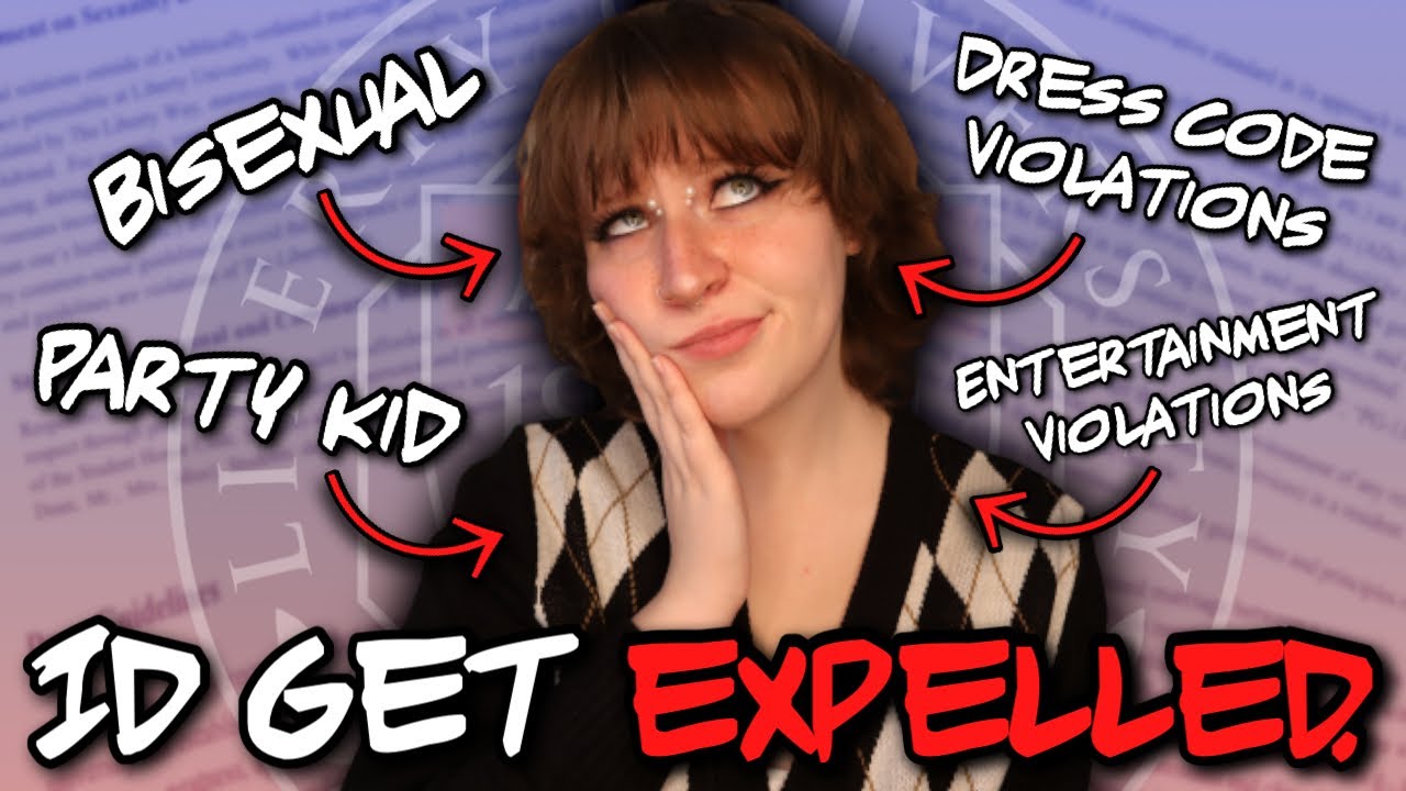 I Would Get EXPELLED From Liberty University…