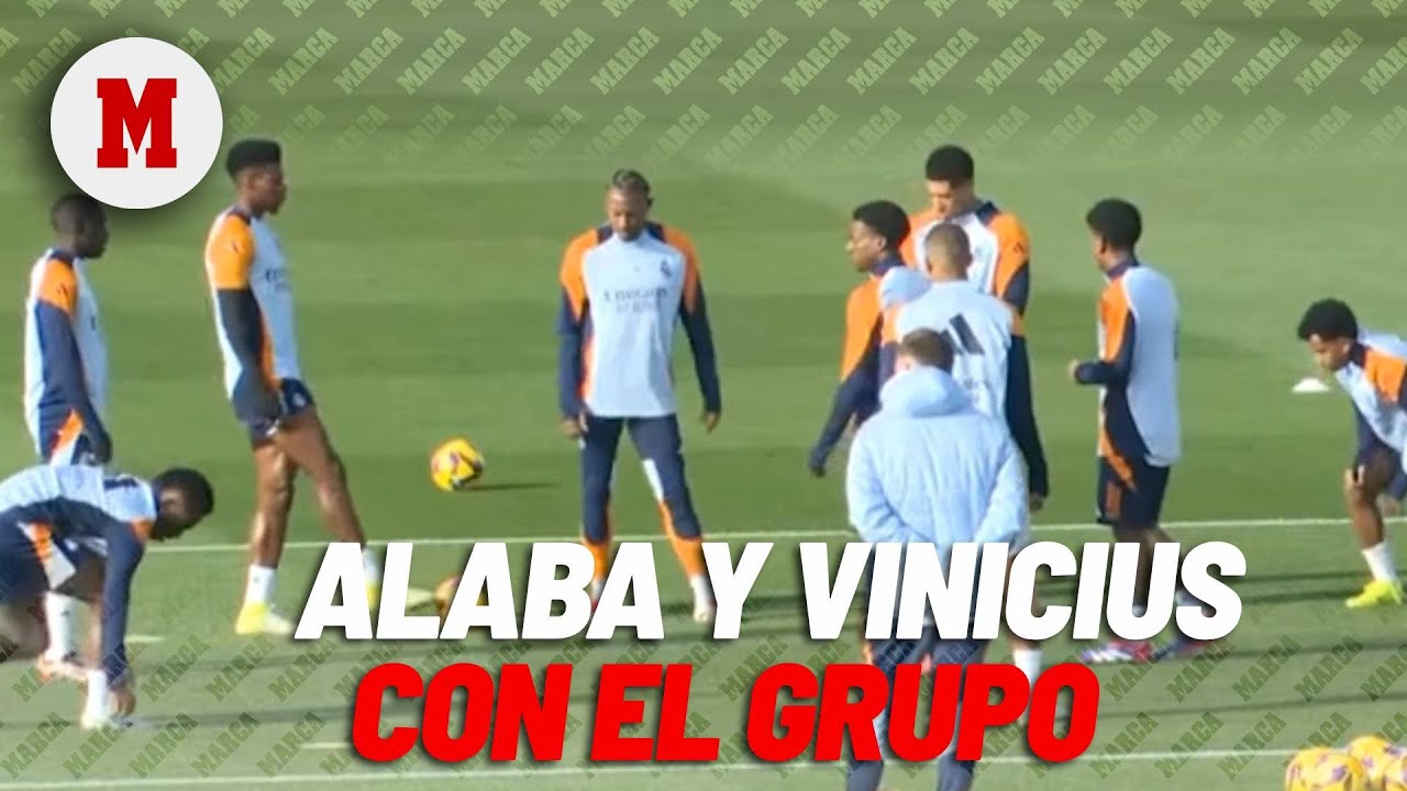 Alaba y Vinicius vuelven a entrenar con el grupo I MARCA