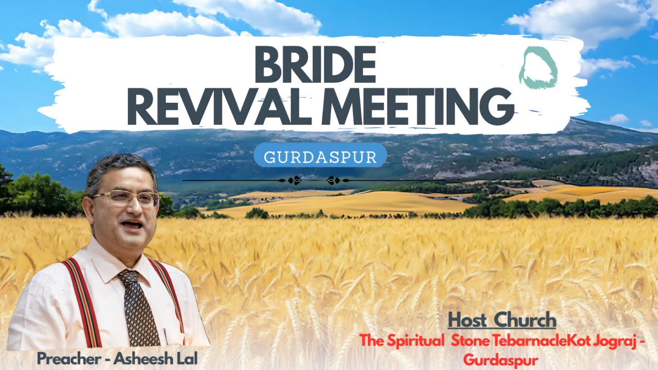 Pastor Asheesh Lal - New Delhi ( Live from Gurdaspur - Kot Jograj)
