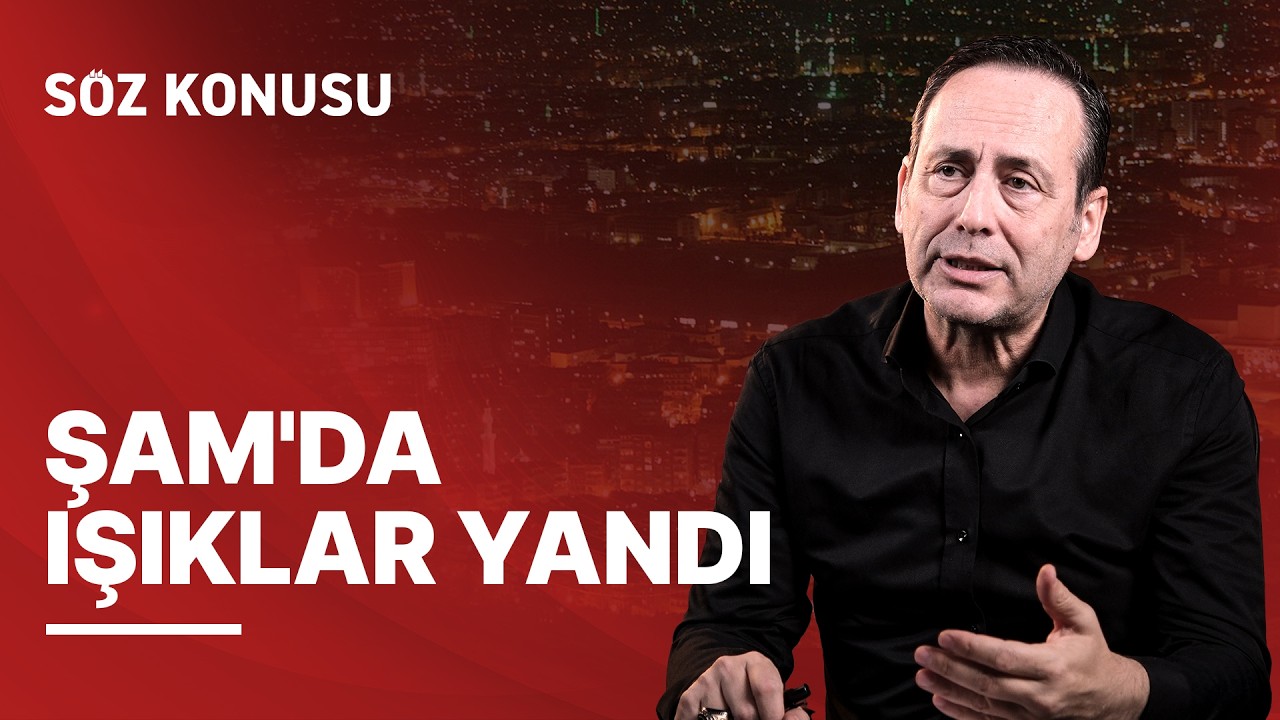 Suriye'de Dengeler Değişiyor mu? | Yusuf Alabarda ile Söz Konusu | 67