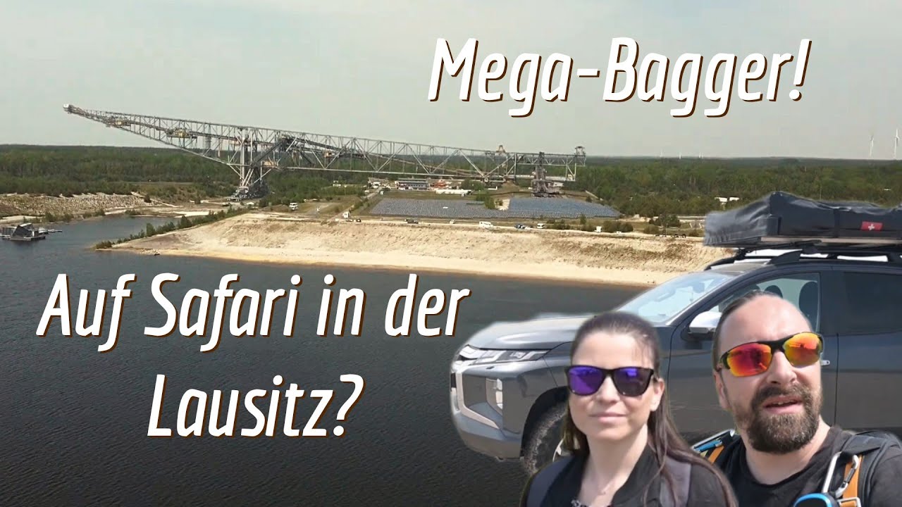 Safari durch die Lausitz | MEGA Bagger? - Besucherbergwerk F60 | Bergheider und Senftenberger See