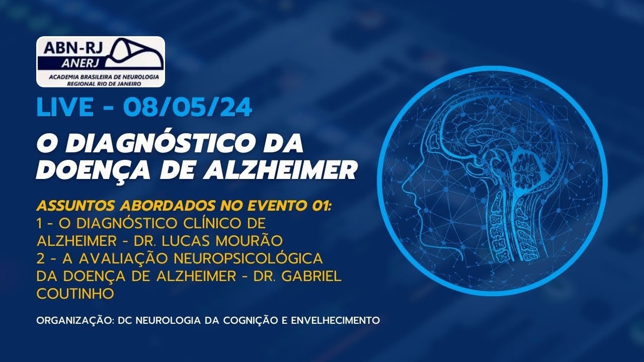 O diagnóstico da doença de Alzheimer - Evento 1 - Realizado em 08/05/2024.