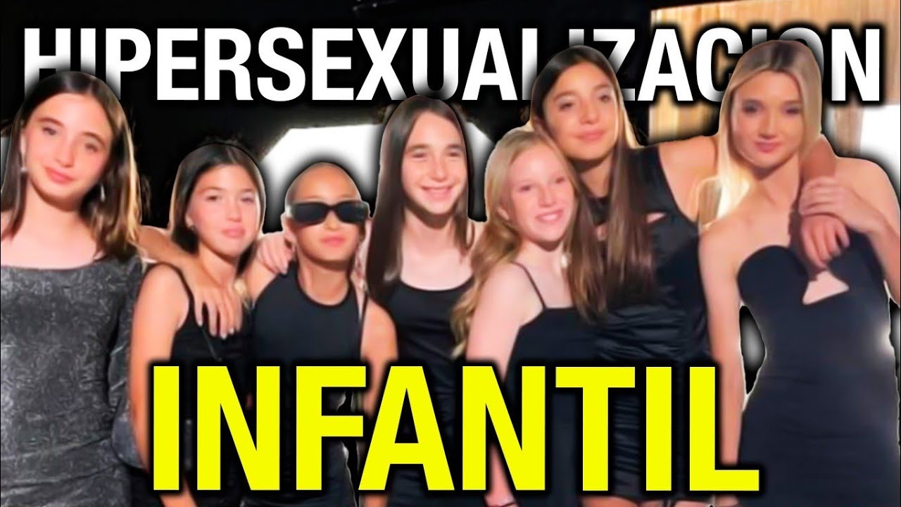 MI PROBLEMA CON LA HIPERSEXUALIZACION INFANTIL EN REDES SOCIALES
