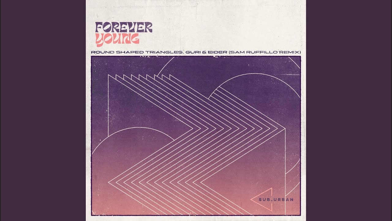 Forever Young (Sam Ruffillo Italo Mix)