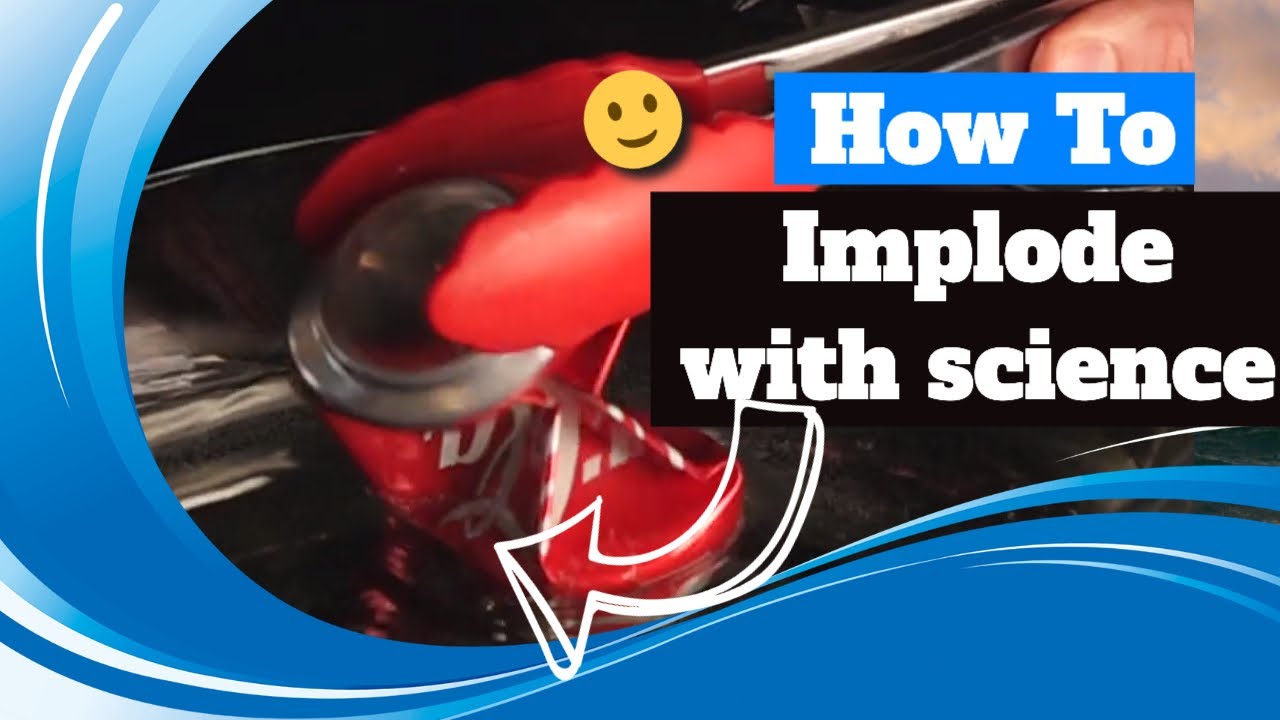 Crushed can atmospheric pressure science experiment! Science Implosion