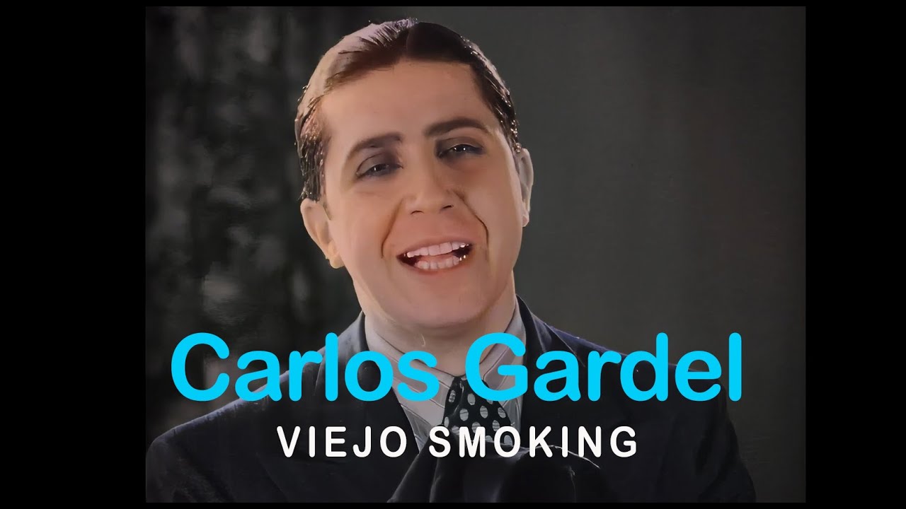 Carlos Gardel - Viejo Smoking (Video oficial)