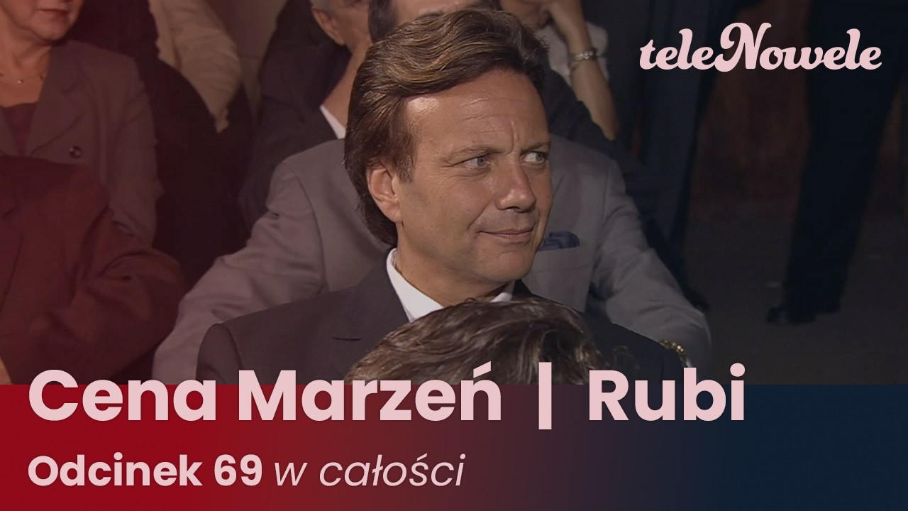 Cena marzeń I Rubi | Odcinek 69 | Cały Odcinek