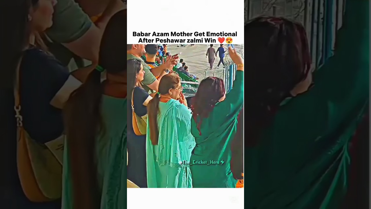 Babar Azam Mother Emotional After PSL 11 Final Win! ❤️ #shorts #cricket #babarazam #peshawarzalmi)