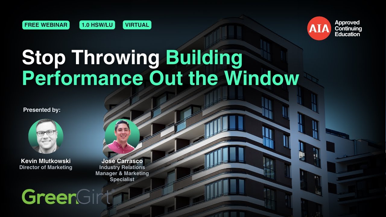 Stop Throwing Building Performance Out the Window