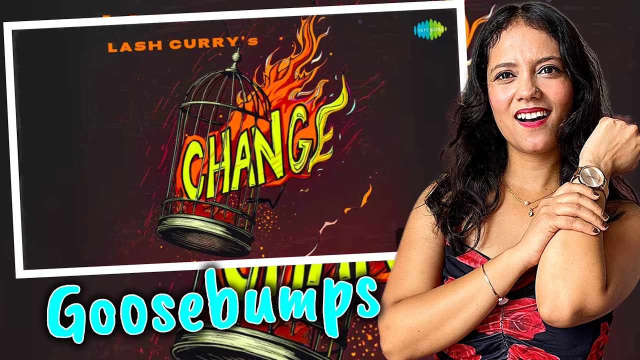 Lashcurry - Change Reaction By Pooja Chandola