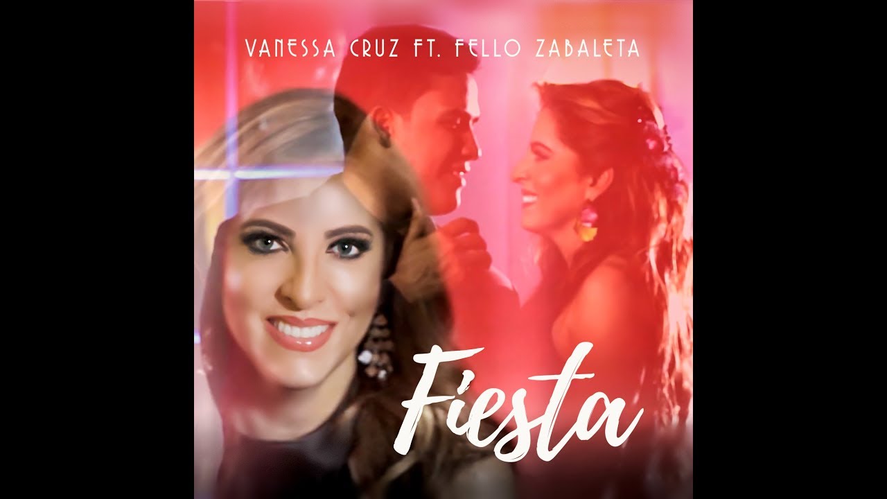 Fiesta - Vanessa Cruz ft. Fello Zabaleta