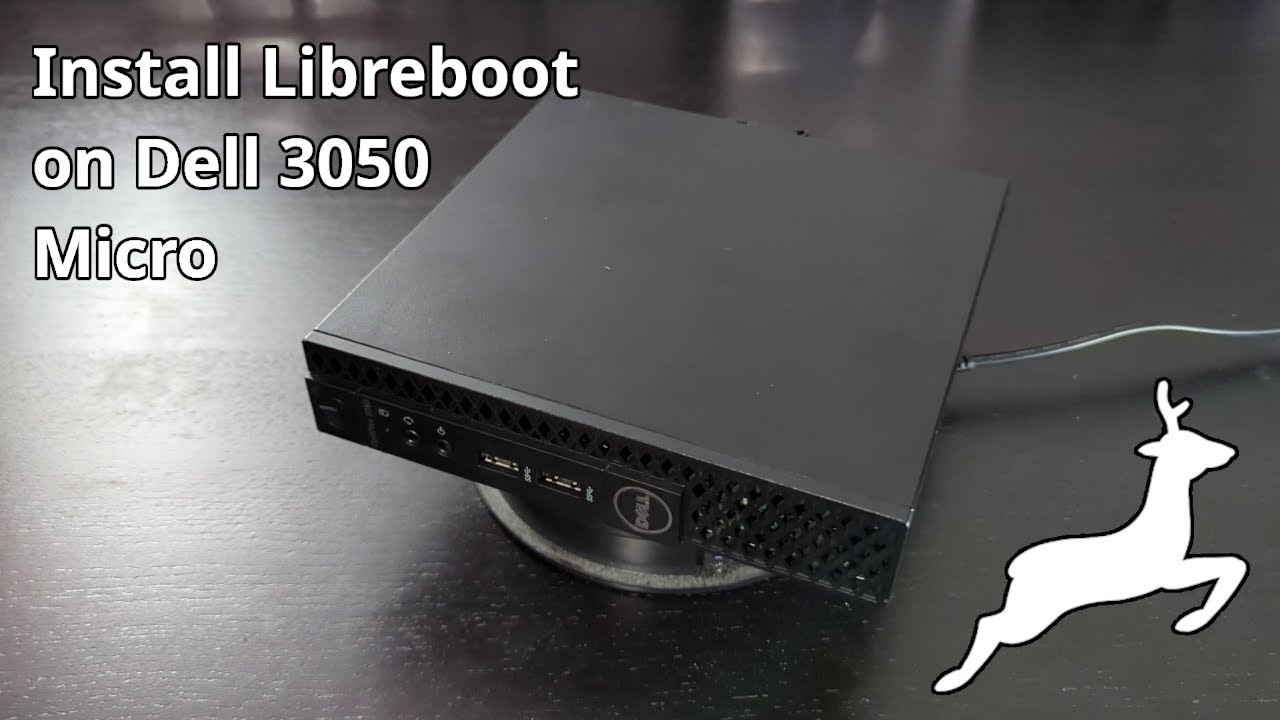 Install Libreboot on a Dell 3050 Micro