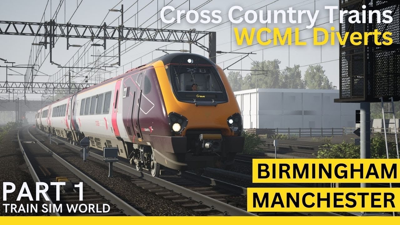 Train Sim World 6 WCML Full Journey | Class 220 Birmingham – Manchester (Part 1)