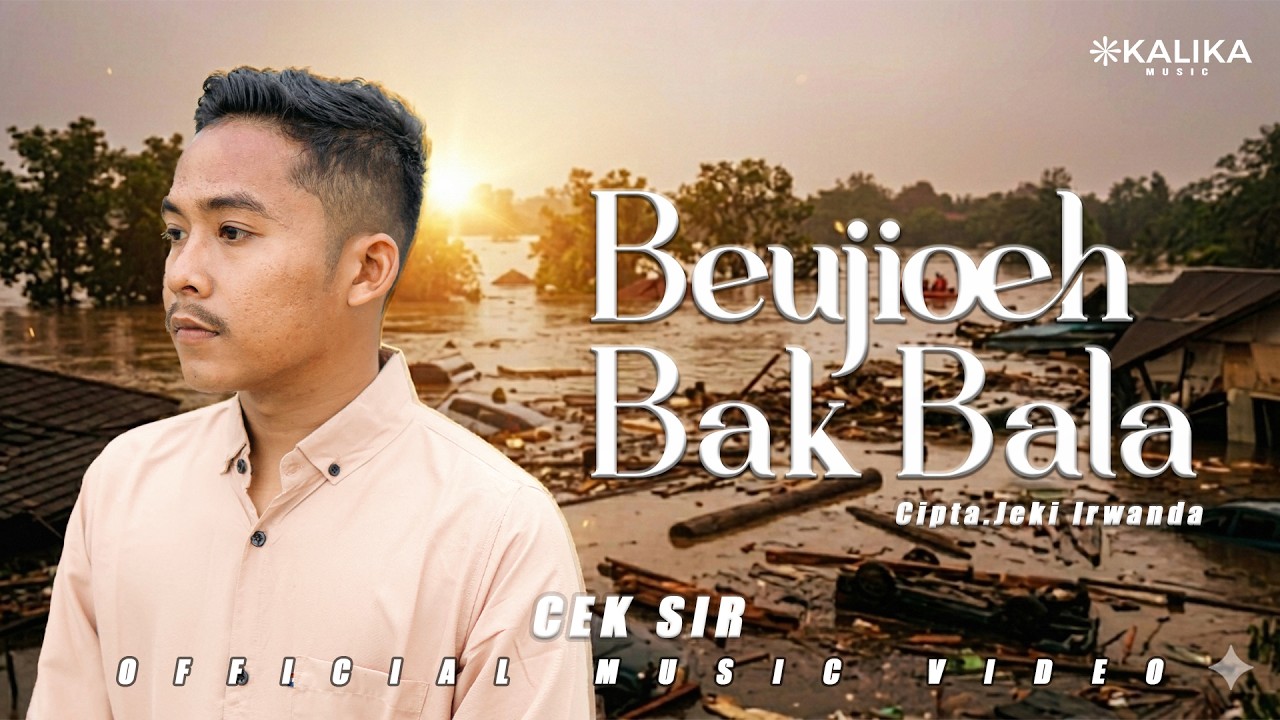 Cek Sir - Beujioeh Bak Bala (Official Music Video)