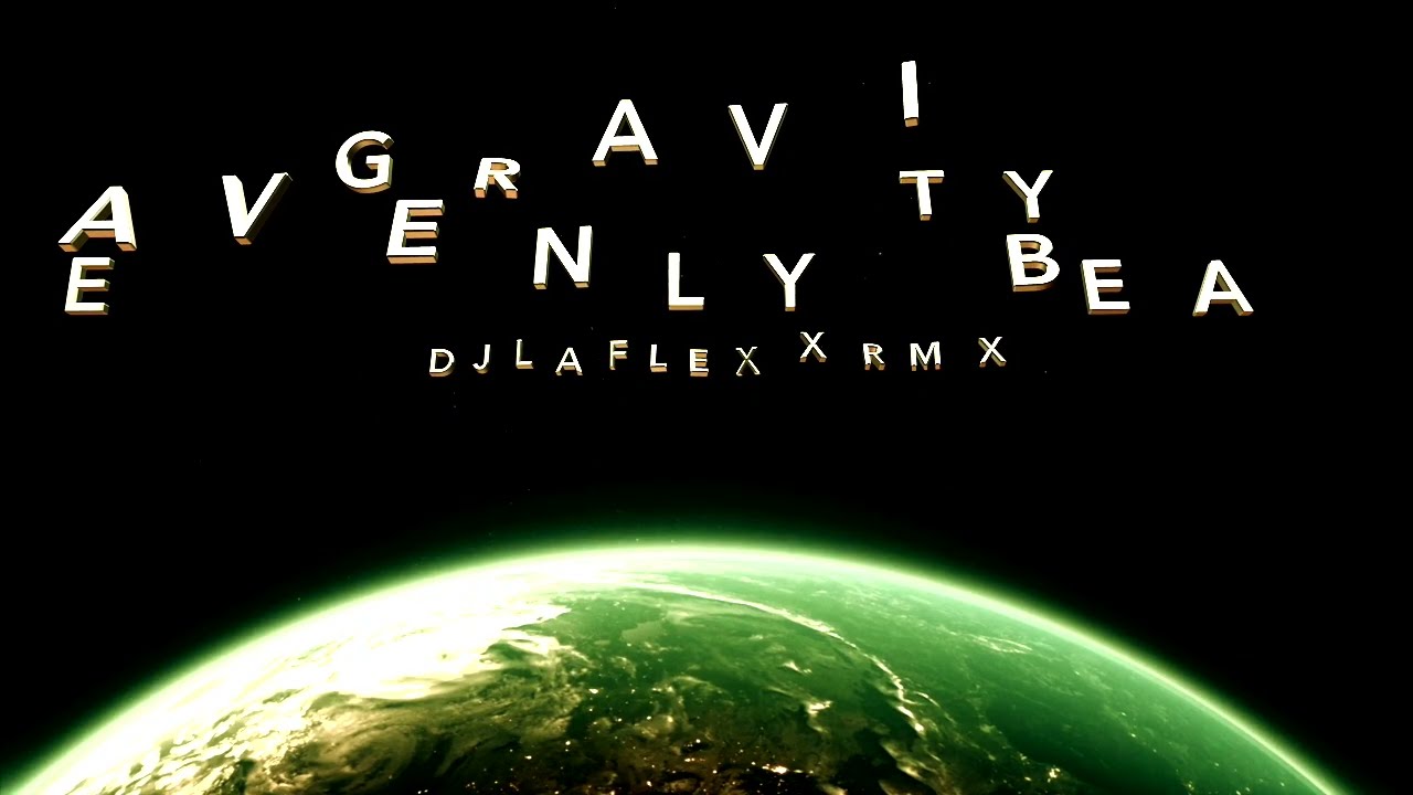 Gravity Heavenly Beats rmx