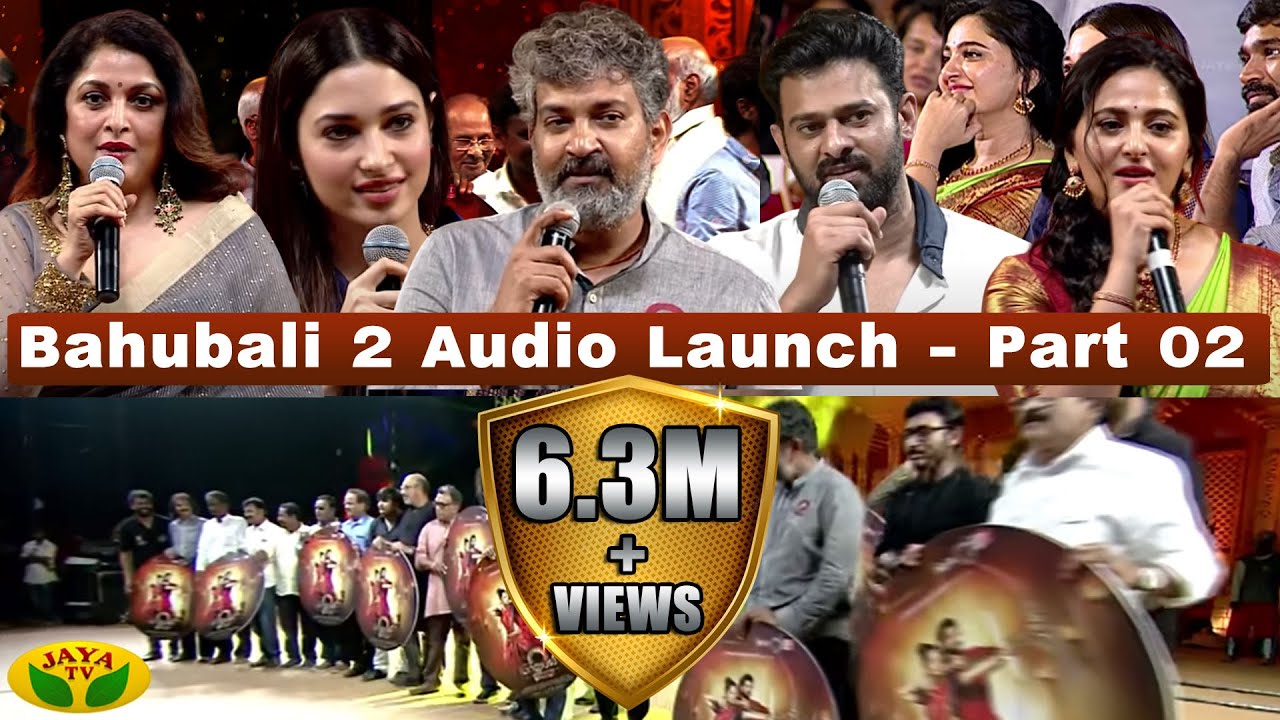 Bahubali 2  Audio Launch - Part 02