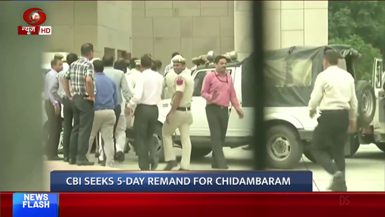 CBI seeks 5-day remand for P. Chidambaram